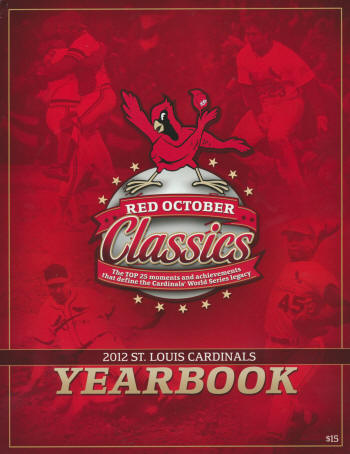2012 St. Louis Cardinals Yearbook