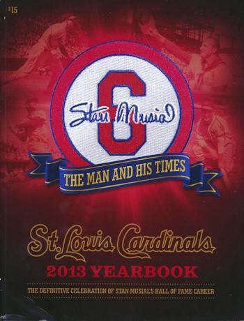 2013 St. Louis Cardinals Yearbook