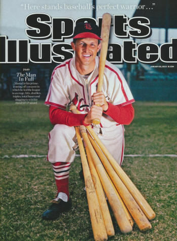Sports Illustrated - 1/28/13 -  "1949 - The Man in Full - Musial in his prime:  coming off a season in which he led the league in average, hits, doubles, triples, total bases and slugging to win his third MVP award."